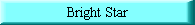 Bright star, would I were stedfast as thou art-- 
