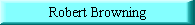 Robert Browning